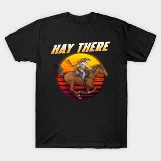 Hay There I Equestrian Pony Horse Lover T-Shirt